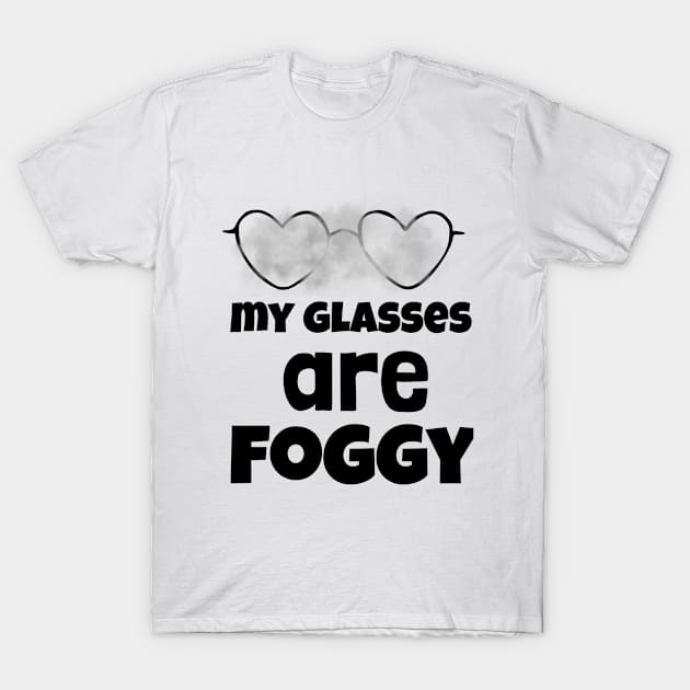 foggy glasses T-Shirt by EVII101